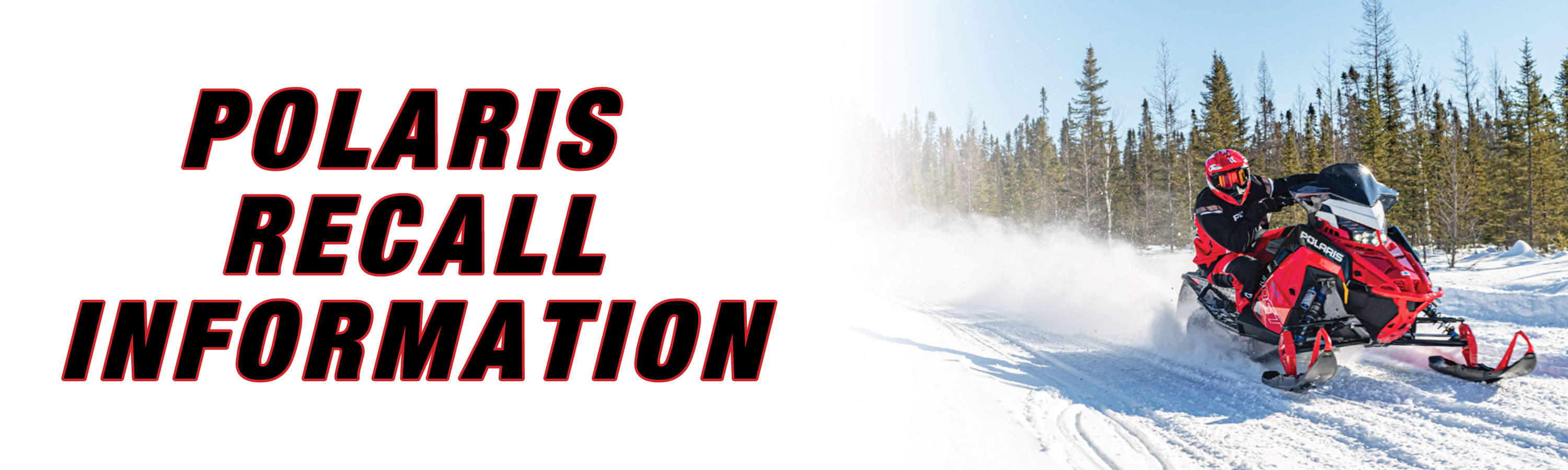 Polaris Snowmobile Recall Information Leaders RPM Kalamazoo Michigan